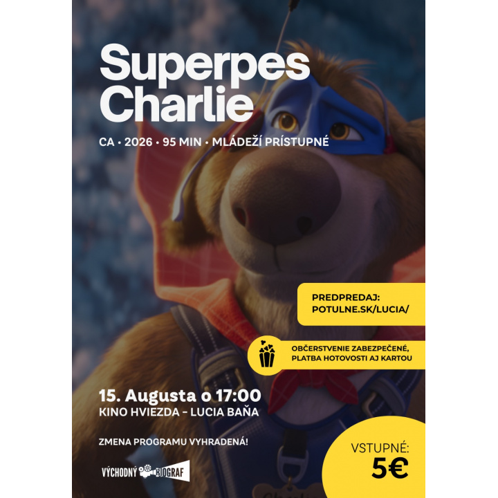 KINO LUCIA BAŇA / Superpes Charlie