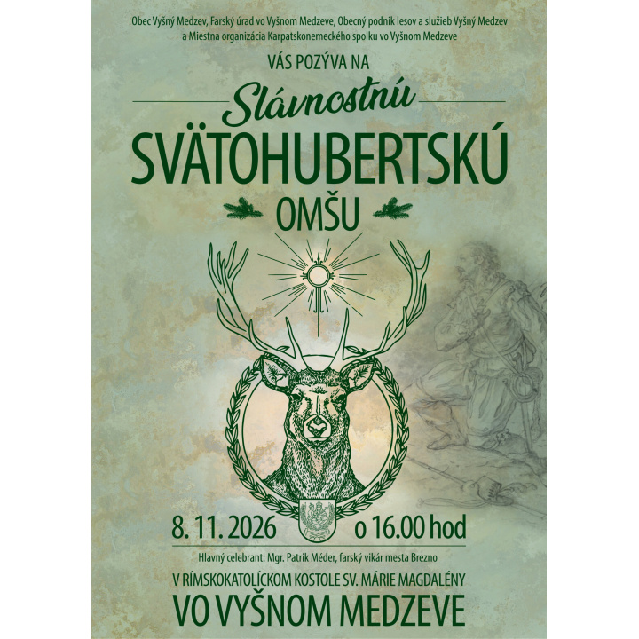 SLÁVNOSTNÁ SVÄTOHUBERTSKÁ OMŠA