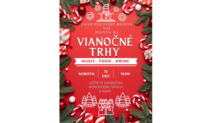 Vianočné trhy vo Vyšnom Medzeve